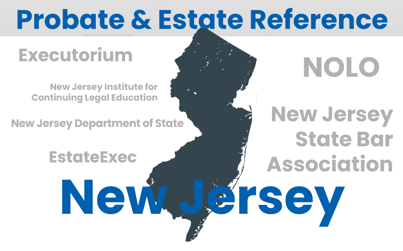 New Jersey Probate and Estate Reference