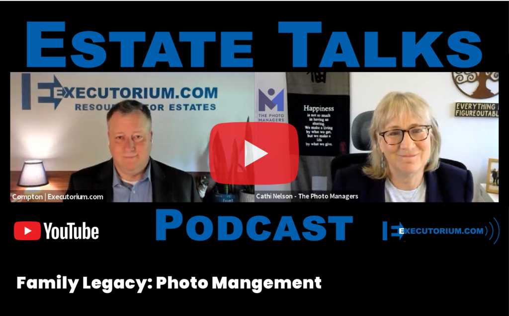 Estate Talks Podcast - Cathi Nelson - The Photo Managers